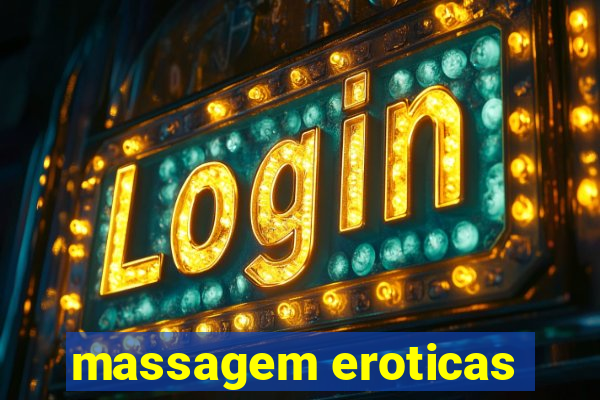 massagem eroticas